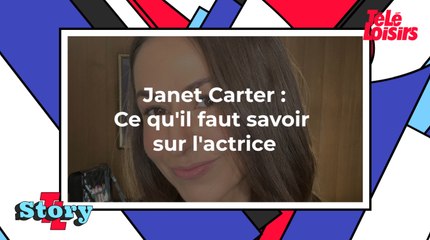 Janet Carter : Ce qu'il faut savoir sur l'actrice