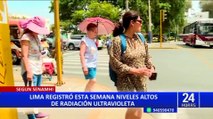 Lima registró esta semana niveles altos de radiación ultravioleta, indica Senamhi