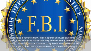 Donald Trump’s First Wife Was Under FBI Counterintelligence Investigation