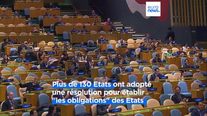 Justice climatique : l'ONU adopte une résolution "historique"