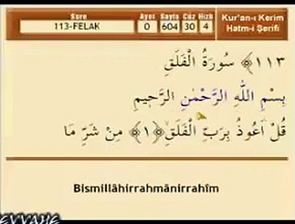 027 FELAK SURESİNİN TÜRKÇESİ VE OKUNUŞU/3 HAZİRAN 2017