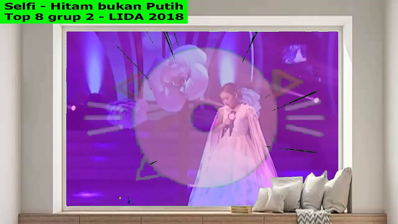SELFI - HITAM BUKAN PUTIH - Top 8 grup 2 - LIDA 2018
