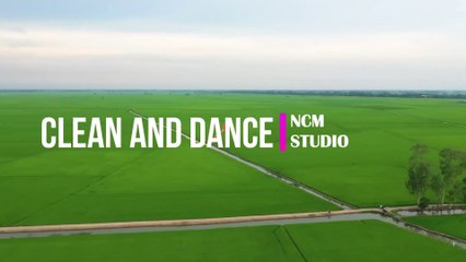 Clean and Dance - An Jone- Ambient Music, Bright Music, Chill Music @NCMstudio18