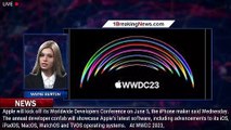 WWDC 2023: Apple to Reveal What's Next for iOS, MacOS and More on June 5 - 1BREAKINGNEWS.COM