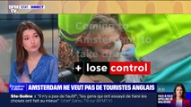 Le choix de Marie - À Amsterdam, une campagne de tourisme dissuade la venue de jeunes touristes anglais