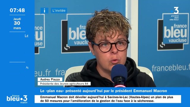 Comment préserver la ressource en eau en Vaucluse ? Avec Audrey Piazza, présidente des Jeunes Agriculteurs 84