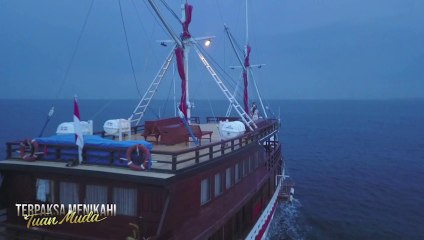 TAYANGAN SPESIAL TERPAKSA MENIKAHI TUAN MUDA ANTV DITENGAH LAUT