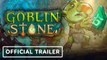 Goblin Stone - Tráiler del Anuncio