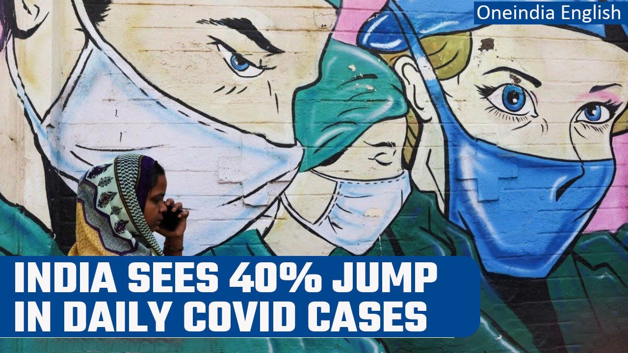 India sees over 40% jump in daily Covid cases, Delhi govt to hold emergency meet | Oneindia News