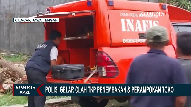 Polresta Cilacap Jateng Olah TKP Penembakan & Perampokan Sadis di Toko Kelontong