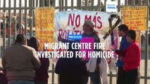 At least 39 migrants die in fire at detention centre in Ciudad Juárez, Mexico