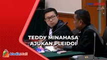 Dituntut Mati, Teddy Minahasa Ajukan Pleidoi