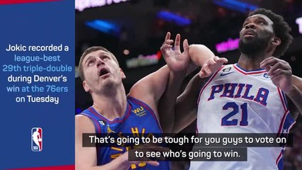 Kidd touts Embiid and Jokic to tie for MVP