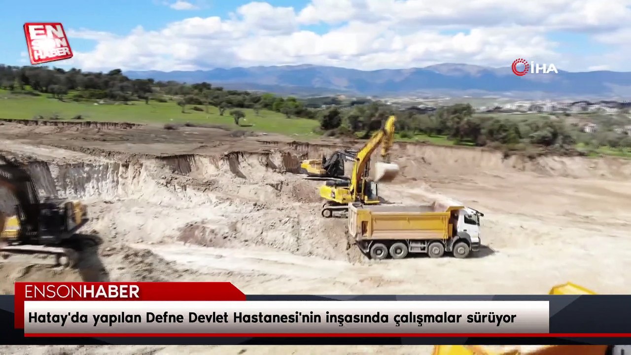 Hatay'da yapılan Defne Devlet Hastanesi'nin inşasında çalışmalar sürüyor