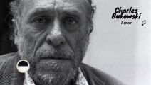 Amor (con música) - Charles Bukowski