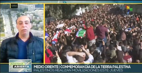 Medio Oriente ratifica su lucha soberana en el Día de la Tierra Palestina