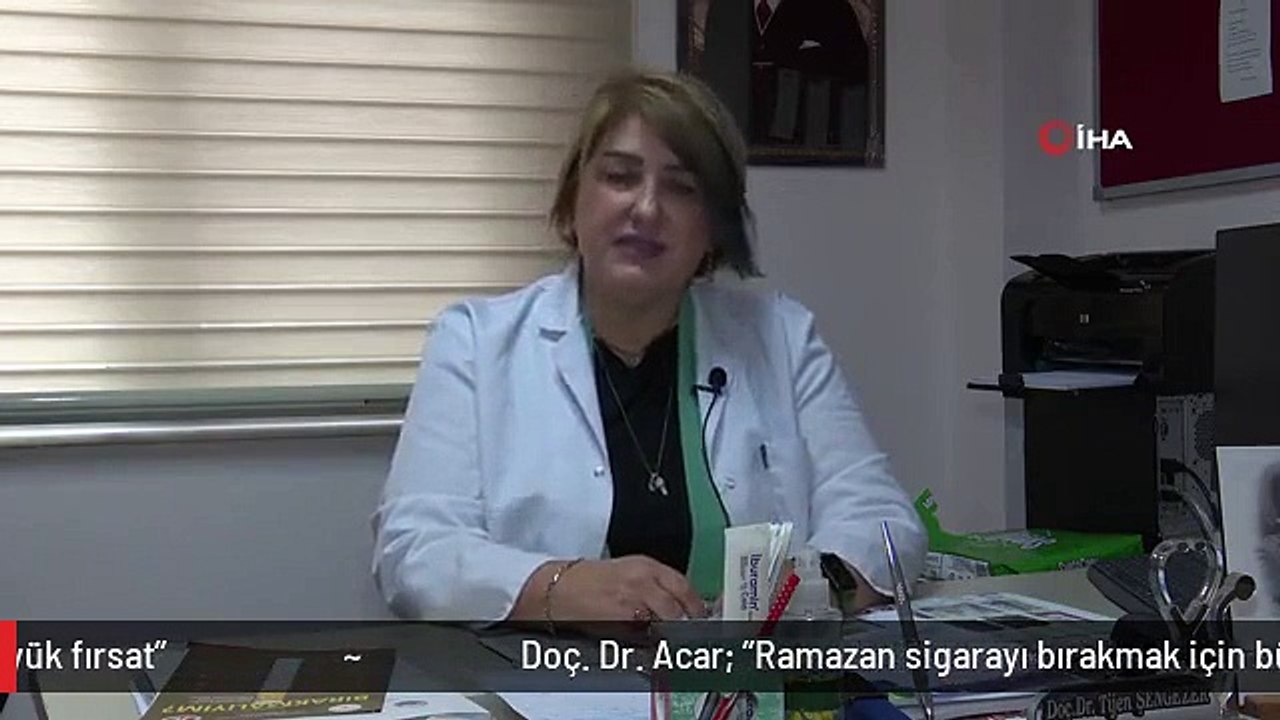 Doç. Dr. Acar: "Ramazan sigarayı bırakmak için büyük fırsat"