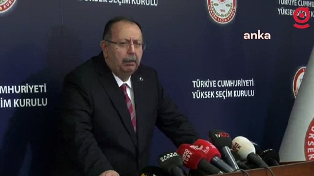 Adaylığına itiraz edilmişti: YSK Başkanı, Erdoğan kararlarını açıkladı