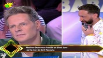 Matthieu Delormeau humilié en direct dans  par la mère de Cyril Hanouna