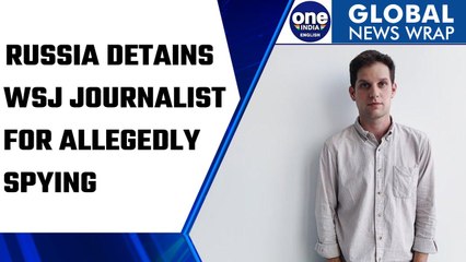 下载视频: Russia detains WSJ journalist for allegedly spying for the US government | Oneindia News