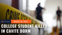 Graduating DLSU-Dasmariñas student robbed, killed in Cavite dorm