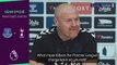 Dyche focusing on Premier League safety amid alleged Everton breaches