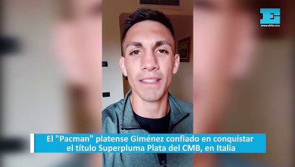 El "Pacman" platense Giménez confiado en conquistar el título Superpluma Plata del CMB, en Italia