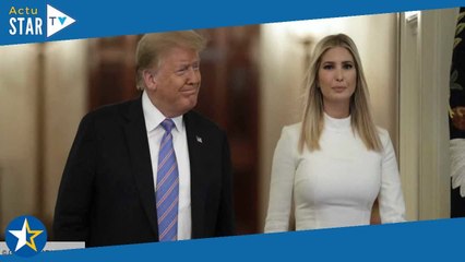 Ivanka Trump : pourquoi elle a décidé de prendre ses distances avec son père Donald Trump