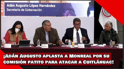 ¡VEAN! ¡Adán Augusto aplasta a Monreal por sucomisión patito para atacar a Cuitláhuac!