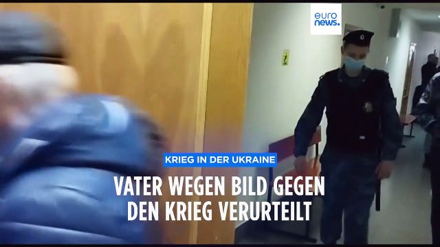 Tochter malt Bild gegen Putins Krieg: Vater muss 2 Jahre ins Straflager