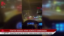 TEM'de makas atarak yarışan 2 sürücü kamerada