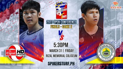 GAME 2 MARCH 31, 2023 | CIGNAL HD SPIKERS  vs AMC COTABATO SPIKERS  |  OPEN CONFERENCE FINALS