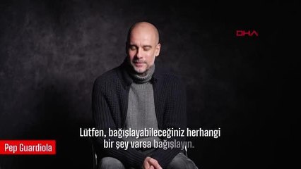 SPOR Pep Guardiola, depremzedeler için yardım çağrısında bulundu