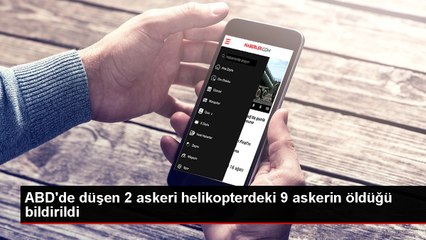 ABD'de düşen 2 askeri helikopterdeki 9 askerin öldüğü bildirildi
