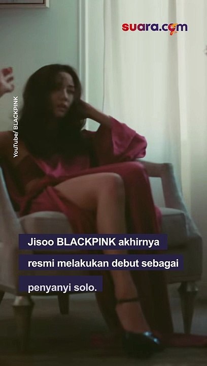 Debut Solo Jisoo BLACKPINK Bikin Fans Terpana