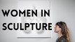 If Not Now, When? Generations of Women in Sculpture in Britain opens at the Hepworth Gallery in Wakefield