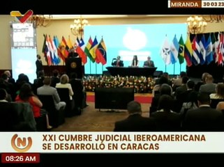 Caracas | XXI Cumbre Judicial Iberoamericana, apuesta por la construcción del digno sistema judicial