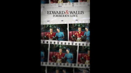 Edward & Wallis_ Forbidden Love - Official Trailer © 2023 Documentary