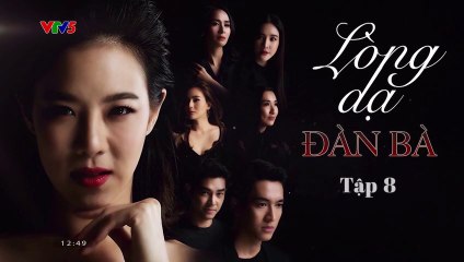[phim thái lồng tiếng]BẢN CHẤT - tập 8(Truth Reveals 2021) lòng dạ đàn bà - tập 8(phim tình cảm thái lan lồng tiếng hay nhất)
