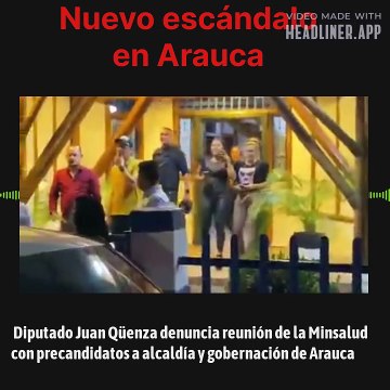 Diputado Juan Qüenza denuncia reunión de la Minsalud con precandidatos a alcaldía y gobernación de Arauca