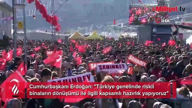 Cumhurbaşkanı Erdoğan: Türkiye genelinde riskli binaların dönüşümü ile ilgili kapsamlı hazırlık yapıyoruz