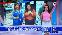 Essalud inicia campaña de vacunación en exteriores de Panamericana Televisión