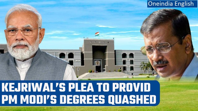 Gujarat HC quashes Arvind Kejriwal’s plea to provide info about PM Modi’s masters | Oneindia News