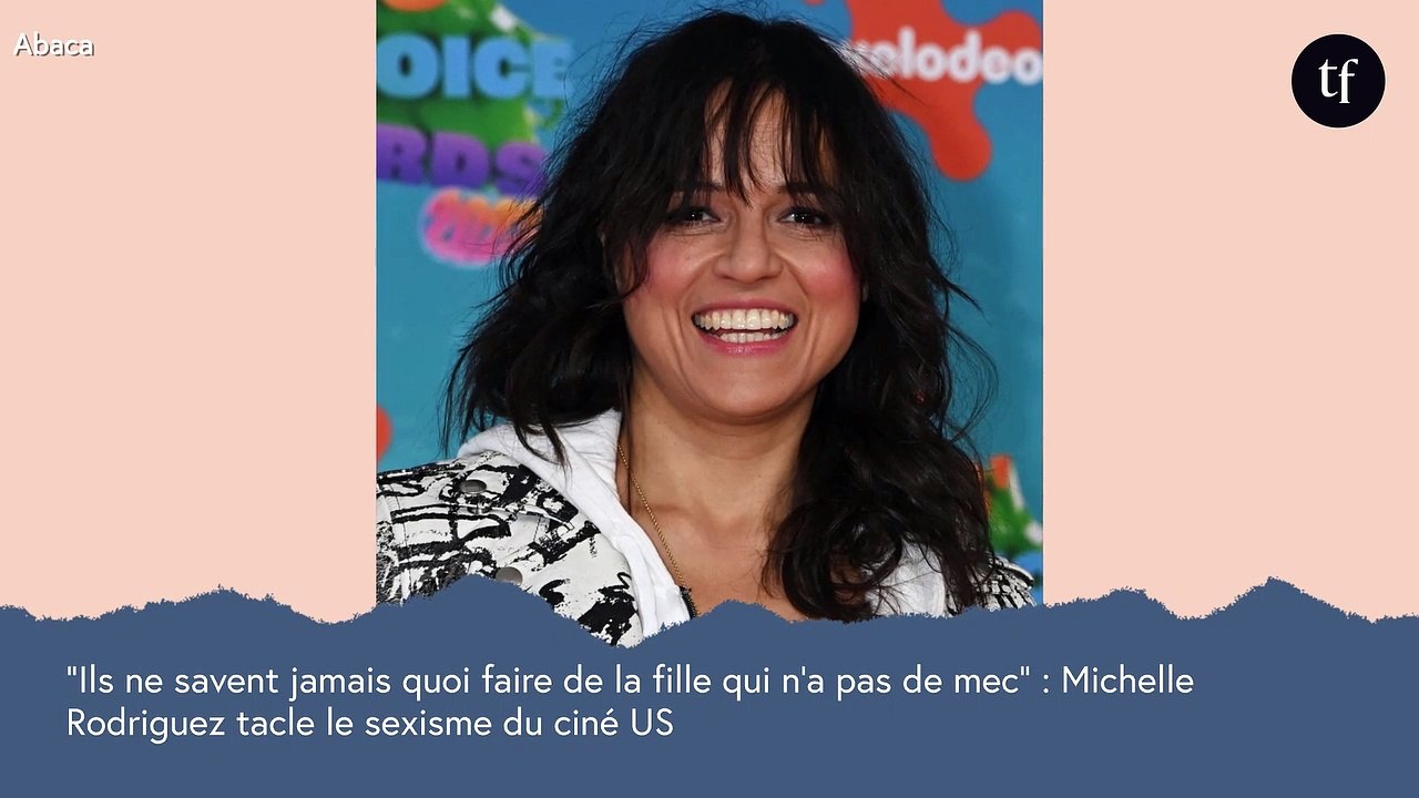 "Ils ne savent jamais quoi faire des filles qui n'ont pas de mec" : Michelle Rodriguez tacle le sexisme du ciné US