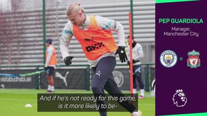 Haaland not ruled out of Liverpool clash - Guardiola