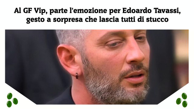 Al GF Vip, parte l'emozione per Edoardo Tavassi, gesto a sorpresa che lascia tutti di stucco