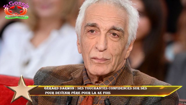 Gérard Darmon : ses touchantes confidences sur ses pour devenir père pour la 4e fois