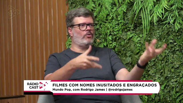 Rádio Cast | Filmes com nomes estranhos e engraçados