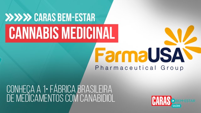 CANNABIS MEDICINAL: CONHEÇA A 1° FÁBRICA BRASILEIRA DE MEDICAMENTOS COM CANABIDIOL
