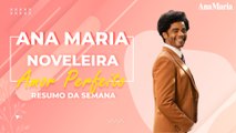MARÊ EXALTADA E MARCELINO PERTO DA VERDADE: VEJA NOSSO RESUMO DA SEMANA DE 'AMOR PERFEITO'
